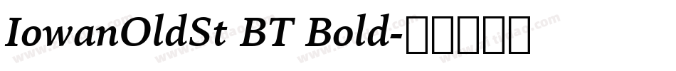 IowanOldSt BT Bold字体转换